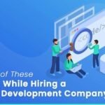 Hiring a Software Development Company