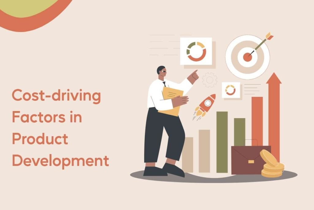 What Factors Influence Product Development Costs 