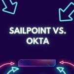 SailPoint vs. Okta